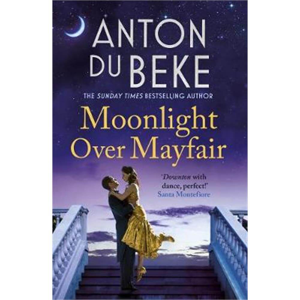 Moonlight Over Mayfair (Paperback) - Anton Du Beke